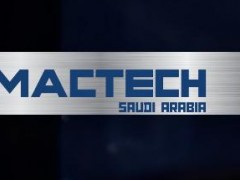 沙特金属加工机床焊接切割展MACTECH 2024 金属加工、机床,机床及附件,自动化,焊接，激光切割